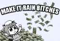 Make it rain