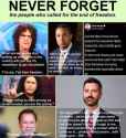 Never Forget the people who called for end of freedom - COVID-19 Pandemic Tyranny Authoritarianism Howard Stern Don Lemon Arnold Schwarzenegger - Screw Your Freedom! Unvaccinated Persecution