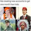 Trudeau making new accounts to get 1 month free trials