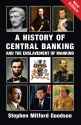 a history of central banking stephen goodson