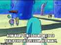 spongebob-how-many-times-do-we-need-to-teach-you