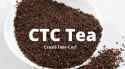 CTC-Tea