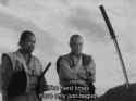 Hard Times Seven Samurai