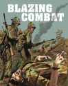 Blazing Combat (2010)
