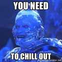 chill out