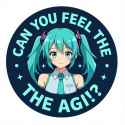 can you feel the agi