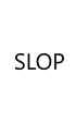 slop