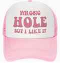 Wrong hole