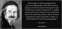 quote-we-thought-of-life-by-analogy-with-a-journey-a-pilgrimage-which-had-a-serious-purpose-alan-watts-81-32-79