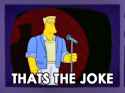 thats the joke