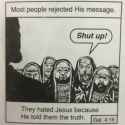 they-hated-jesus-because-he-told-them-the-truth