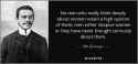 quote-no-men-who-really-think-deeply-about-women-retain-a-high-opinion-of-them-men-either-otto-weininger-90-30-12