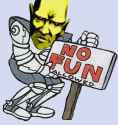 the act of making things entertaining for the people is forbidden by the persons making the rules