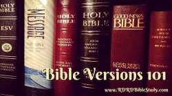 RDRD-Bible-Study-Bible-Versions-101