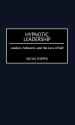 Hypnotic Leadership