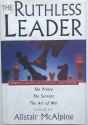 The Ruthless Leader