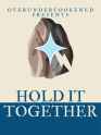 holdittogether