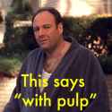 with pulp
