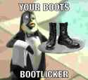 bootlicker