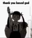 hachikuji-thank-you-based-god