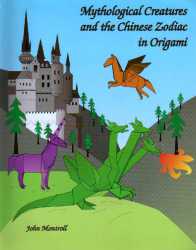Mythological creatures &amp; the chinese zodiac in origami