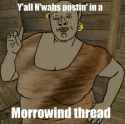 thumb_yall-nwahs-postin-in-a-morrowind-thread-59403292