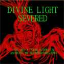 divine light severed