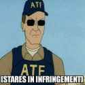 ATF_Memes_-_Stares_in_Infringement__15314