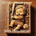 wood_cover_baby_batter