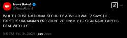 Screenshot 2025-02-21 at 17-55-56 News Rated on X WHITE HOUSE NATIONAL SECURITY ADVISER WALTZ SAYS HE EXPECTS UKRAINIAN PRESIDENT ZELENSKIY TO SIGN RARE EARTHS DEAL WITH U.S. _ X