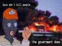 Guns Don&#039;t Kill People The Government Does Waco