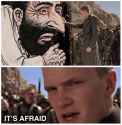 itsafraid