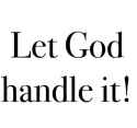 Let God handle it