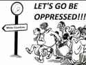 Lets Go Be Oppressed
