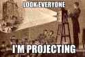 projecting