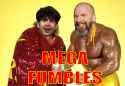 mega fumbles