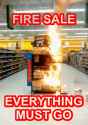 fire-sale-everything-must-go-3611915080