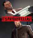 it_s_payday_fellas__by_gnomegod98_d89xzug-pre