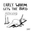 Early+worm+better