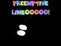 preemptivelimbo