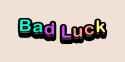 Bad-Luck