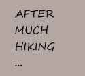 AFTER HIKING