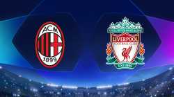 OFFICIAL AC MILAN VS LIVERPOOL MATCH THREAD