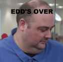edd&#039;s over