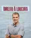 Direito À Loucura