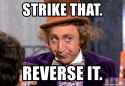 strike-that-reverse-it