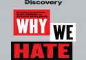 https __www.mediainfoline.com_wp-content_uploads_2019_10_Discovery-Channel-Why-We-Hate