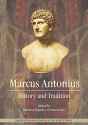 Marcus Antonius History and Tradition