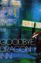 9484-goodbye-dragon-inn-0-2000-0-3000-crop