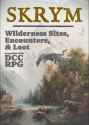 (REQ) Skrym Wilderness Sites, Encounters &amp; Loot